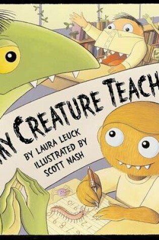 Cover of My Creature Teacher