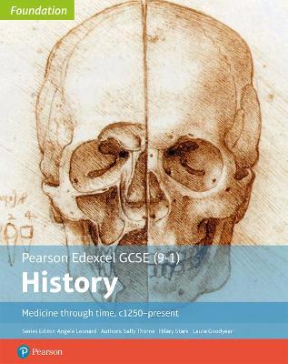 Cover of Edexcel GCSE (9-1) History Foundation Medicine through time, c1250-present Student Book