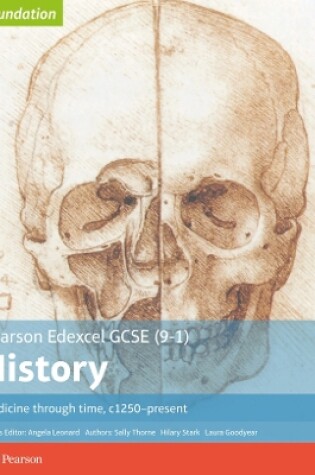 Cover of Edexcel GCSE (9-1) History Foundation Medicine through time, c1250-present Student Book