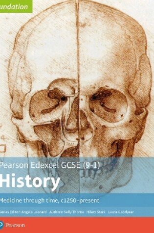 Cover of Edexcel GCSE (9-1) History Foundation Medicine through time, c1250-present Student Book