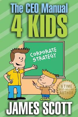 Book cover for The CEO Manual 4 Kids