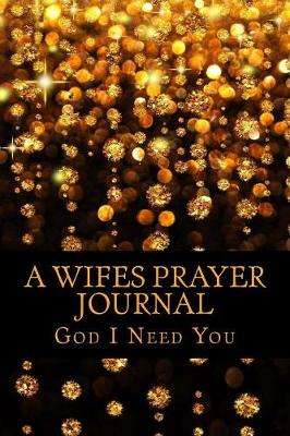 Book cover for A Wifes Prayer Journal