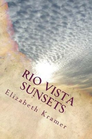 Cover of Rio Vista Sunsets