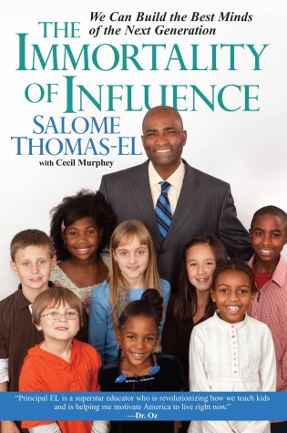 Cover of The Immortality of Influence