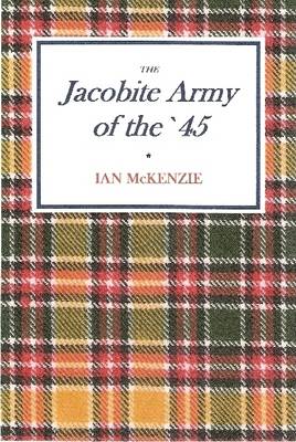 Book cover for The Jacobite Army of the '45