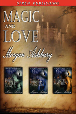 Cover of Magic and Love [The Prince and the Single Mom