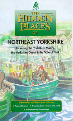 Book cover for The Hidden Places of North East Yorkshire