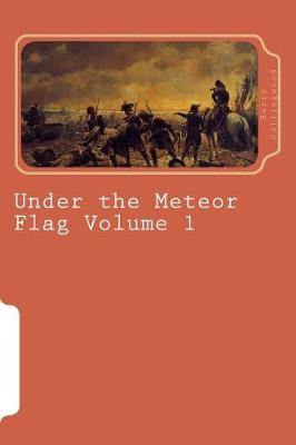 Book cover for Under the Meteor Flag Volume 1