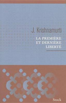 Book cover for La Premiere Et Derniere Liberte