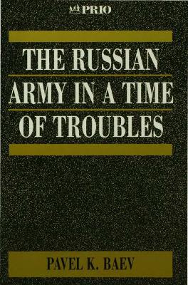 Cover of The Russian Army in a Time of Troubles