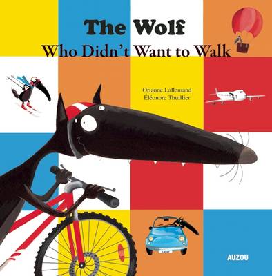 Cover of The Wolf Who Didn't Want to Walk