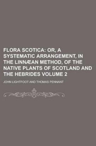 Cover of Flora Scotica Volume 2