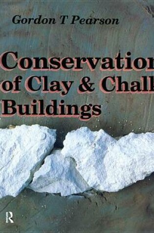 Cover of Conservation of Clay and Chalk Buildings