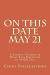 Book cover for On This Date May 21
