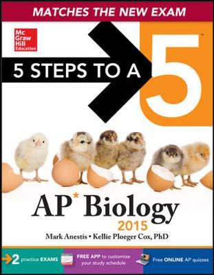 Book cover for 5 Steps to a 5 AP Biology, 2015 Edition