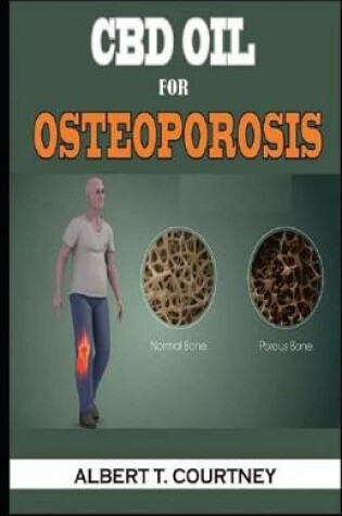 Cover of CBD Oil for Osteoporosis