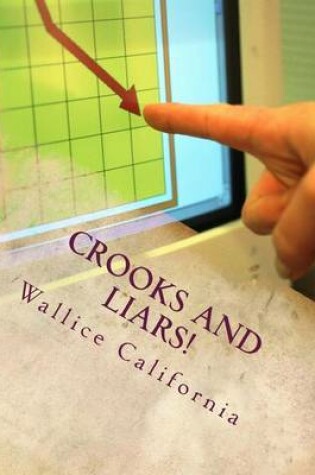 Cover of Crooks and Liars!