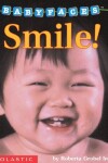 Book cover for Smile! (Baby Faces Board Book)