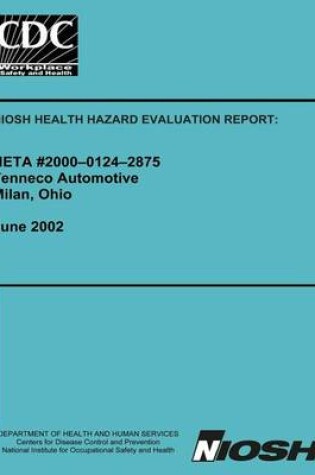 Cover of Niosh Health Hazard Evaluation Report Heta 2000-0124-2875