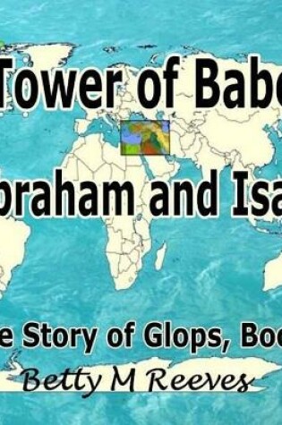 Cover of Tower of Babel, Abraham and Isaac