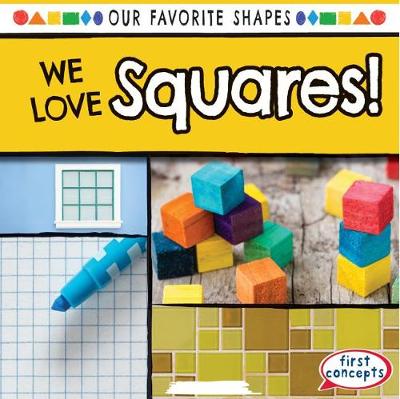 Cover of We Love Squares!