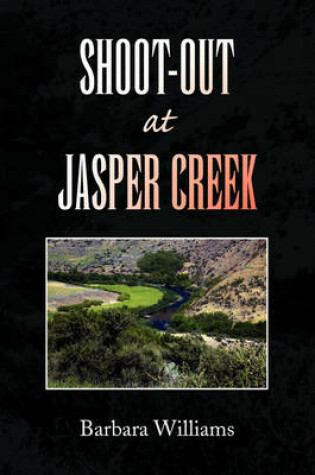 Cover of Shoot-Out at Jasper Creek