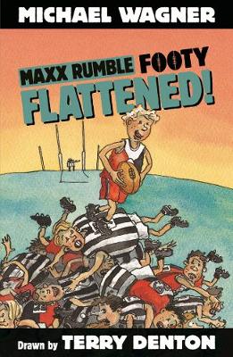 Book cover for Maxx Rumble Footy 3: Flattened!