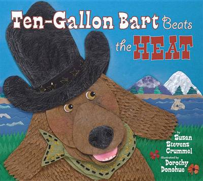 Book cover for Ten-Gallon Bart Beats the Heat