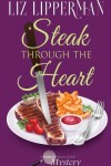 Book cover for Steak Through the Heart