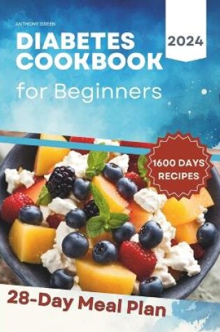 Cover of Diabetes Cookbook and Meal Plan for Beginners
