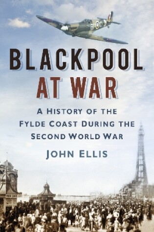 Cover of Blackpool at War