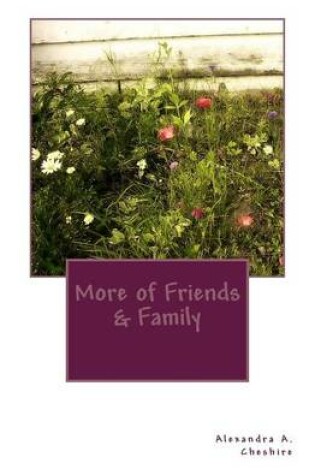 Cover of More of Friends & Family