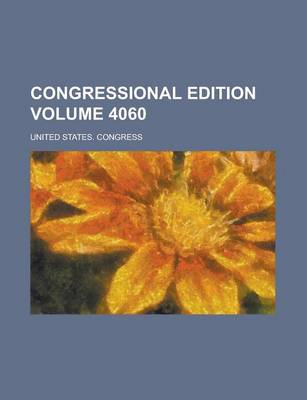 Book cover for Congressional Edition Volume 4060