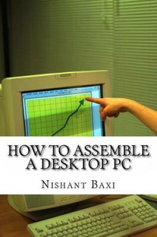 Cover of How to Assemble a Desktop PC