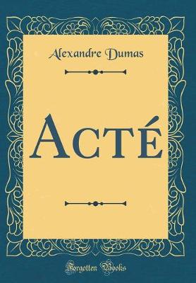 Book cover for Acté (Classic Reprint)