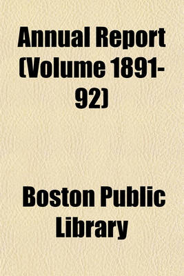 Book cover for Annual Report (Volume 1891-92)