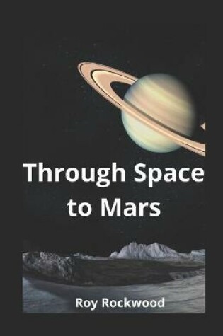 Cover of Through Space to Mars illustrated