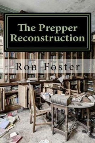 Cover of The Prepper Reconstruction