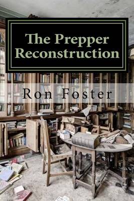 Book cover for The Prepper Reconstruction