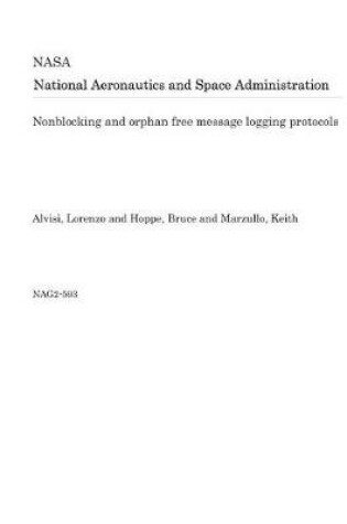 Cover of Nonblocking and Orphan Free Message Logging Protocols