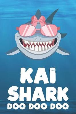 Book cover for Kai - Shark Doo Doo Doo