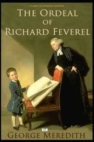 Cover of The Ordeal of Richard Feverel (Illustrated)