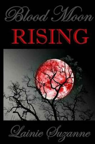 Cover of Blood Moon RISING