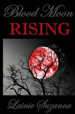 Cover of Blood Moon RISING