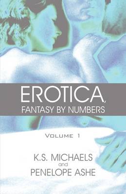 Book cover for Erotica, Fantasy by Numbers Volume 1