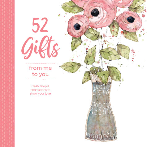 Book cover for 52 Gifts From Me to You