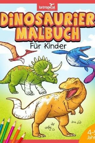 Cover of Dinosaurier Malbuch für Kinder