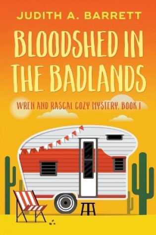 Cover of Bloodshed in the Badlands