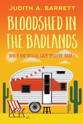 Cover of Bloodshed in the Badlands
