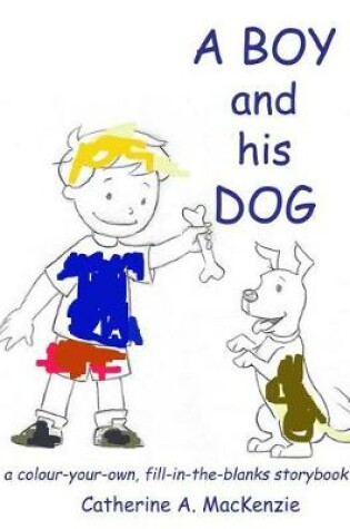 Cover of A Boy and His Dog